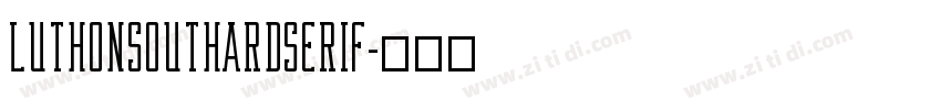 LuthonSouthardSerif字体转换
