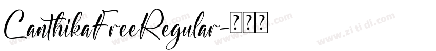 CanthikaFreeRegular字体转换