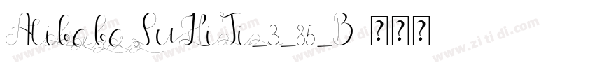 AlibabaPuHiTi_3_85_B字体转换