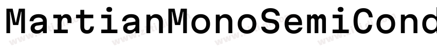 MartianMonoSemiConde字体转换