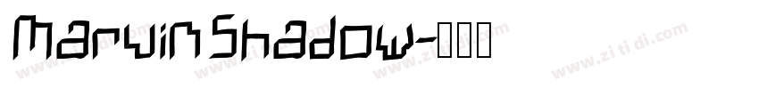 MarvinShadow字体转换