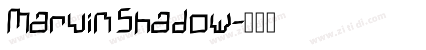 MarvinShadow字体转换