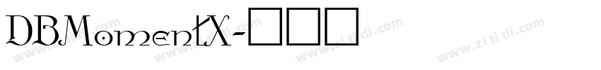 DBMomentX字体转换