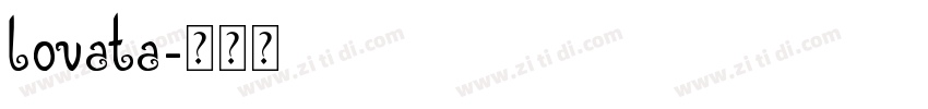 lovata字体转换