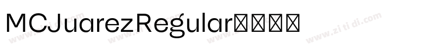 MCJuarezRegular字体转换 MCJuarezRegular字体转换