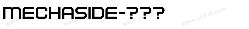 Mechaside字体转换