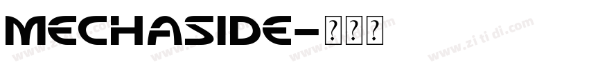 Mechaside字体转换