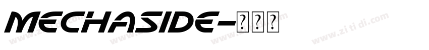 Mechaside字体转换