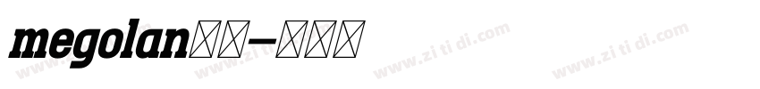 megolan字体字体转换