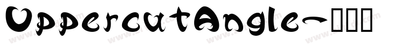UppercutAngle字体转换