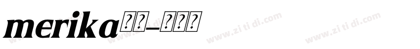 merika字体字体转换