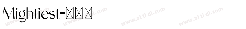 Mightiest字体转换