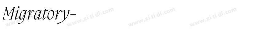 Migratory字体转换