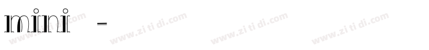 mini小辣条字体转换