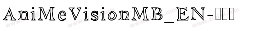 AniMeVisionMB_EN字体转换