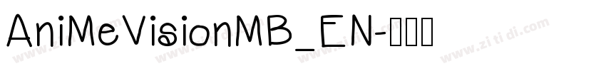 AniMeVisionMB_EN字体转换