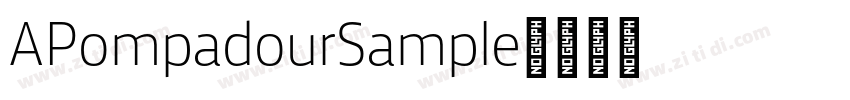APompadourSample字体转换