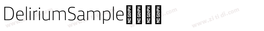 DeliriumSample字体转换