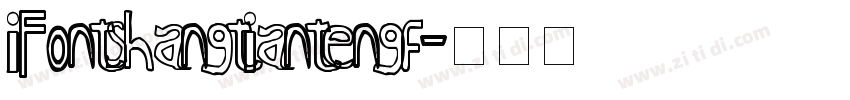 iFontshangtiantengf字体转换