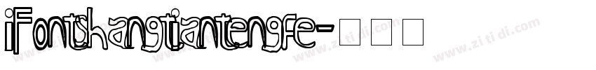 iFontshangtiantengfe字体转换