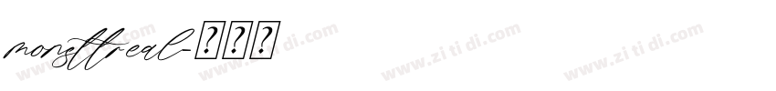 monsttreal字体转换