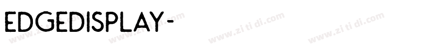 EdgeDisplay字体转换