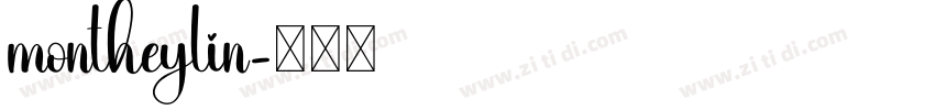 montheylin字体转换