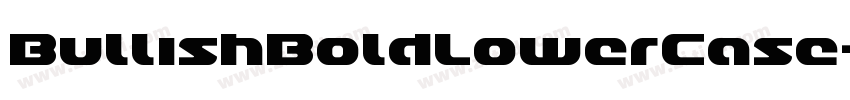 BullishBoldLowerCase字体转换