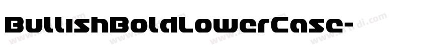 BullishBoldLowerCase字体转换