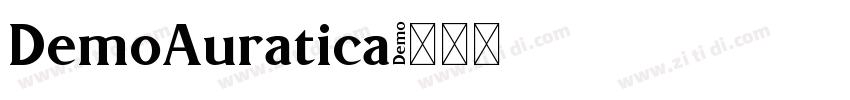 DemoAuratica字体转换 DemoAuratica字体转换