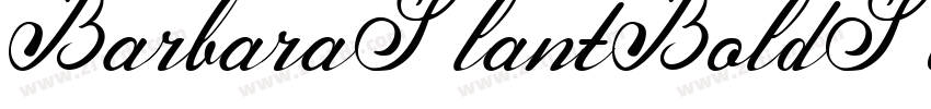 BarbaraSlantBoldScri字体转换