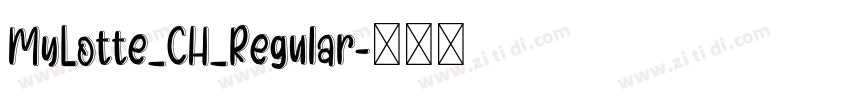 MyLotte_CH_Regular字体转换