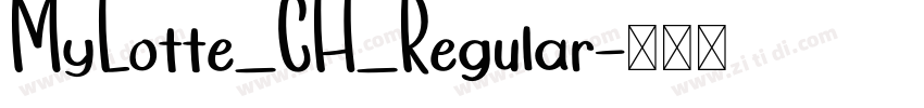 MyLotte_CH_Regular字体转换