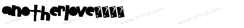 AnotherLove字体转换