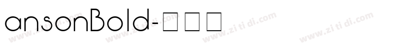 ansonBold字体转换