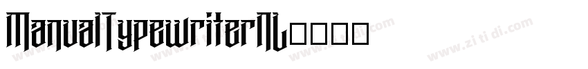 ManualTypewriterNL字体转换
