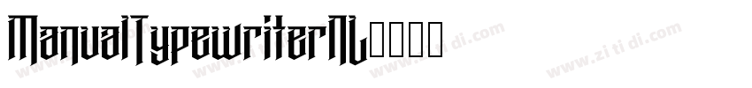 ManualTypewriterNL字体转换