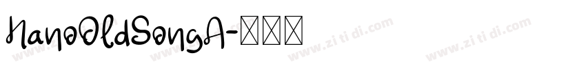 NanoOldSongA字体转换