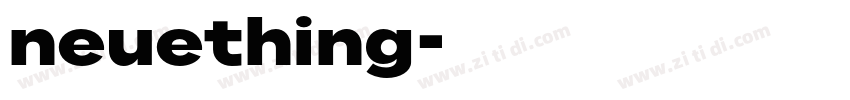 neuething字体转换