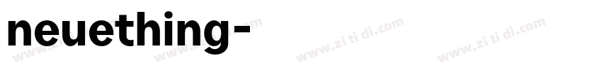 neuething字体转换