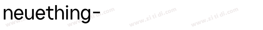 neuething字体转换