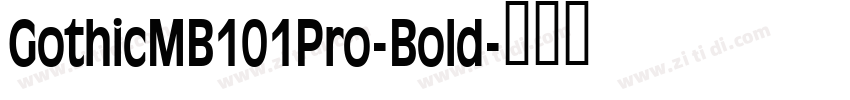 GothicMB101Pro-Bold字体转换