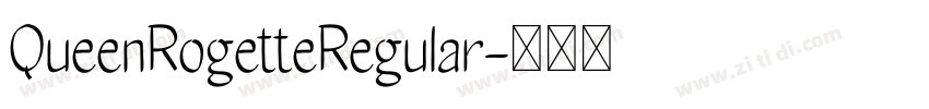 QueenRogetteRegular字体转换