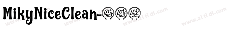 MikyNiceClean字体转换