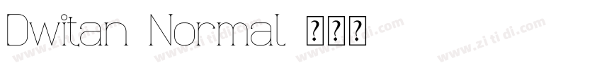 Dwitan-Normal字体转换