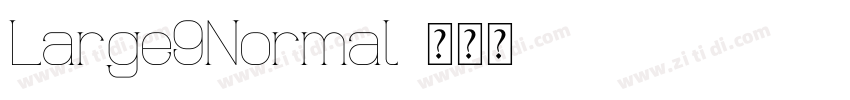 Large9Normal字体转换