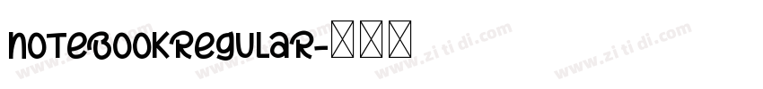 NOTEBOOKRegular字体转换 NOTEBOOKRegular字体转换