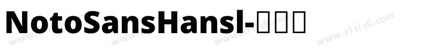 NotoSansHansl字体转换
