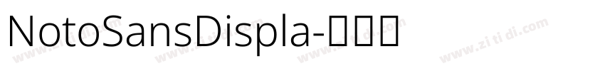 NotoSansDispla字体转换