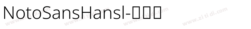 NotoSansHansl字体转换